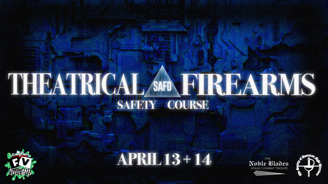 ing V Fights: SAFD Theatrical Firearms Course & Certificate