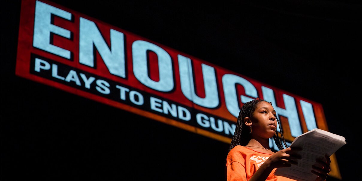 Just Arts 2024 ENOUGH! Plays to End Gun Violence