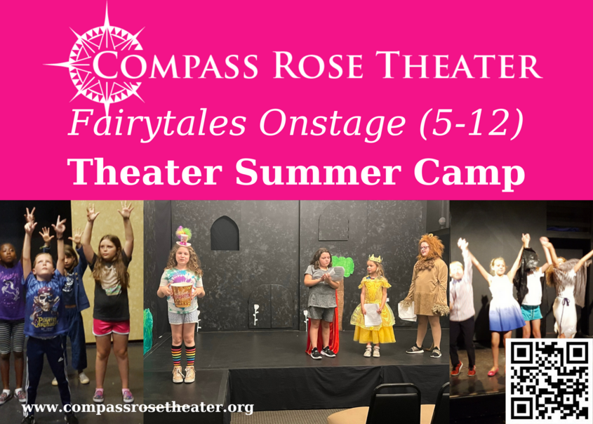 Compass Rose Theater Summer camp - Fairytales on Stage