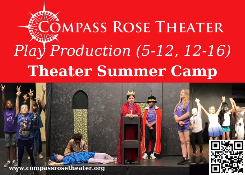 Compass Rose Theater Summer camp - Play Production