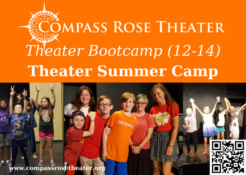 Compass Rose Theater Summer camp - Theater Boot Camp