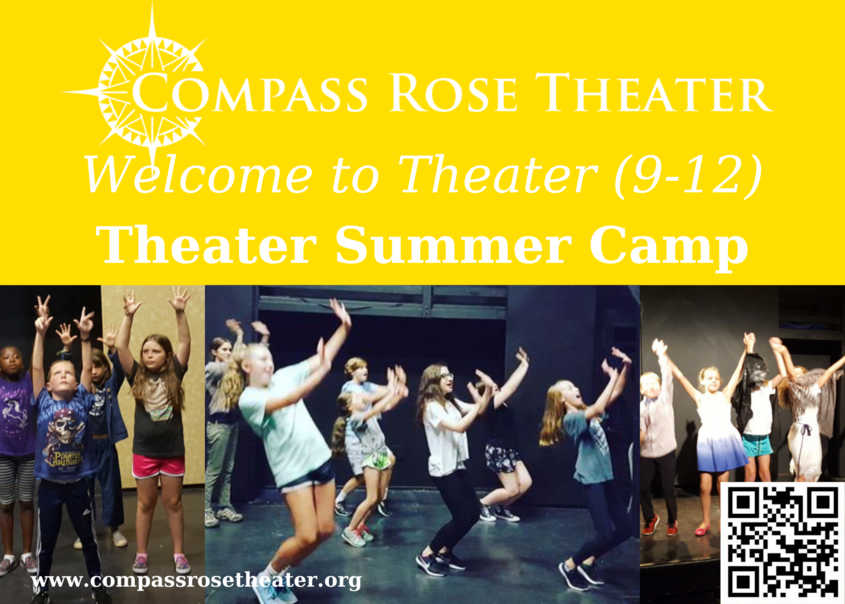 Compass Rose Theater: Summer camp Registration Open - Welcome to Theater