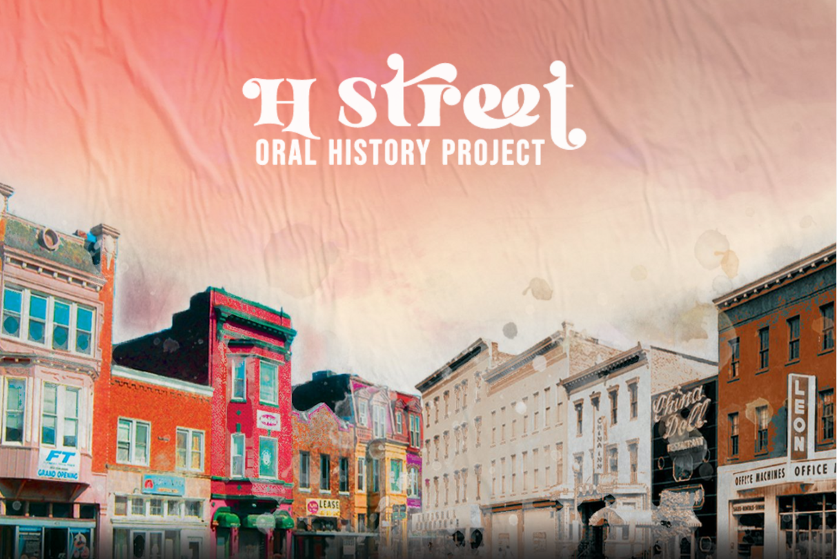 The H Street Oral History Project Festival